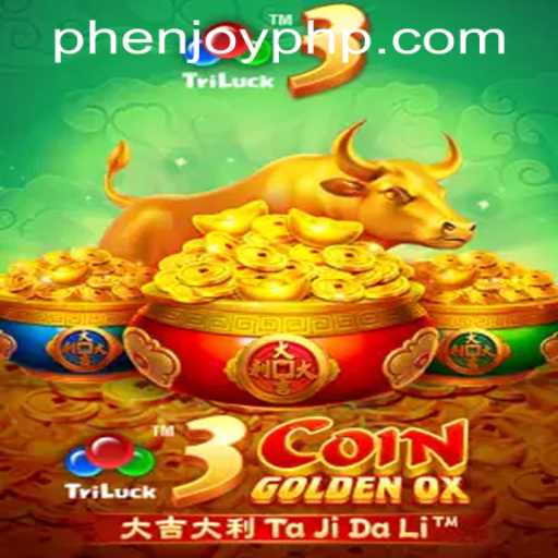 Exploring the Excitement of 3CoinGoldenOX at PH ENJOY Casino
